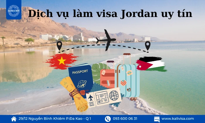 Dịch vụ làm visa Jordan uy tín, tỷ lệ đậu cao Dịch vụ làm visa Jordan uy tín, tỷ lệ đậu cao