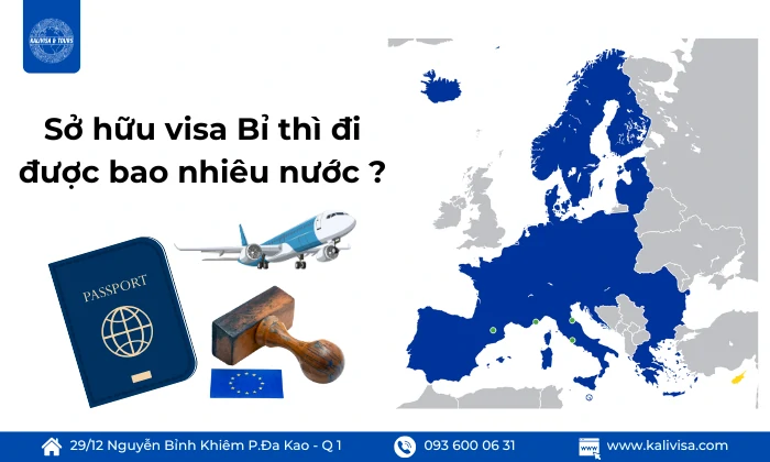 Sở hữu visa Bỉ thì đi được bao nhiêu nước