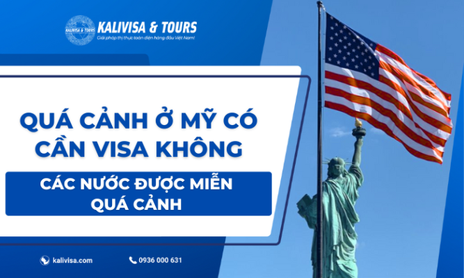 Quá cảnh ở Mỹ có cần xin visa không
