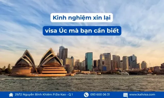 Kinh nghiệm xin lại visa Úc mà bạn cần biết