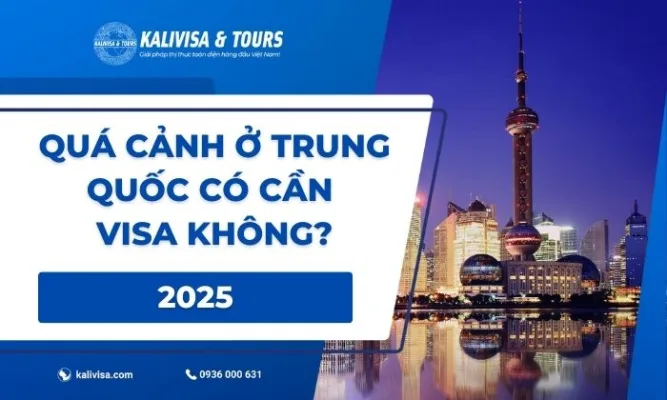Quá cảnh Trung Quốc có cần xin visa