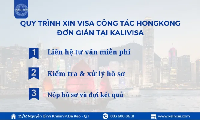 Quy trình làm visa công tác HongKong nhanh chóng tại KALIVISA