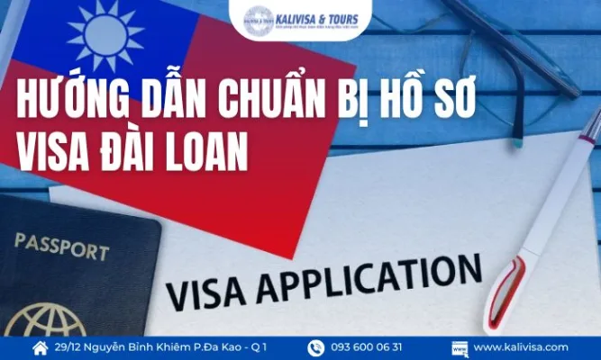 Hướng dẫn chuẩn bị hồ sơ xin visa Đài Loan cho trẻ em