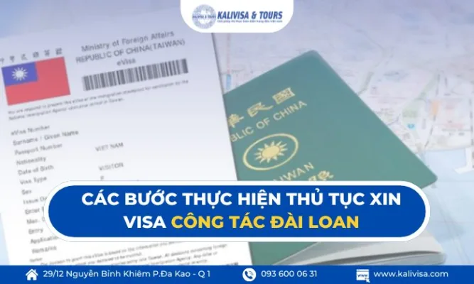 Các bước thực hiện thủ tục xin visa công tác Đài Loan