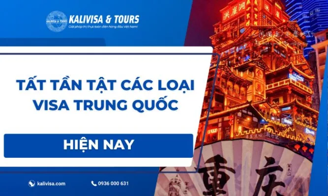 Các loại visa Trung Quốc
