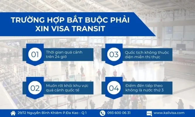 Những trường hợp bắt buộc xin visa transit
