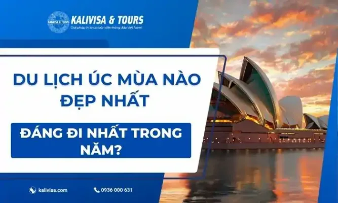 Du Lịch Úc Mùa Nào Đẹp Nhất Và Đáng Đi Nhất Trong Năm?