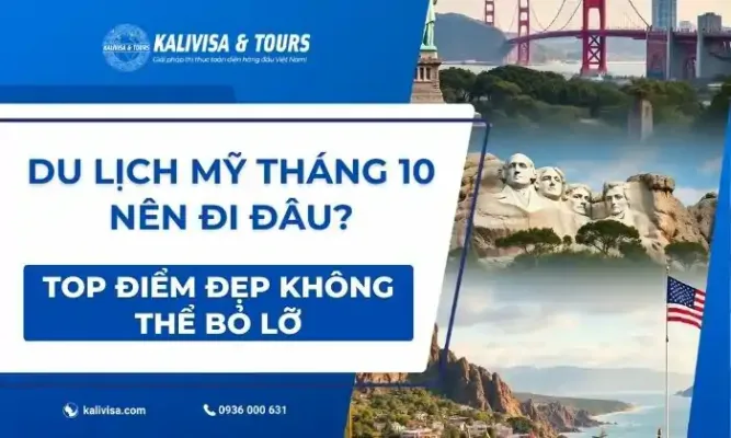 Du Lịch Mỹ Tháng 10 Nên Đi Đâu? Top Điểm Đẹp Không Thể Bỏ Lỡ