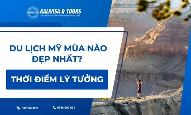 Du lịch Mỹ mùa nào đẹp nhất