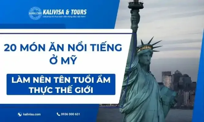 20 Món Ăn Nổi Tiếng Ở Mỹ Làm Nên Tên Tuổi Ẩm Thực Thế Giới